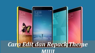 Photo of Cara Edit dan Repack Theme MIUI