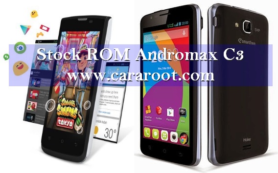 Cara Pasang Stock ROM Deodex Andromax C3