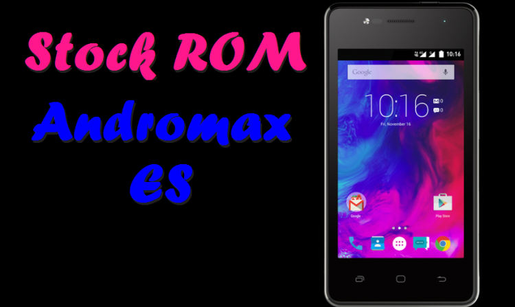 Stock ROM Andromax ES