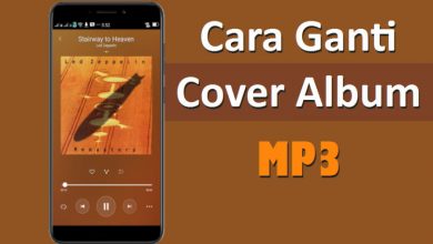 Photo of Cara Mengganti Gambar Lagu (Cover Album) Lewat Android