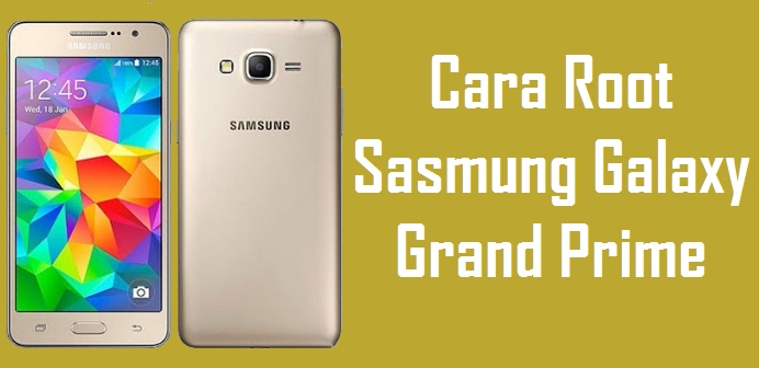 Samsung Grand Prime Rooting