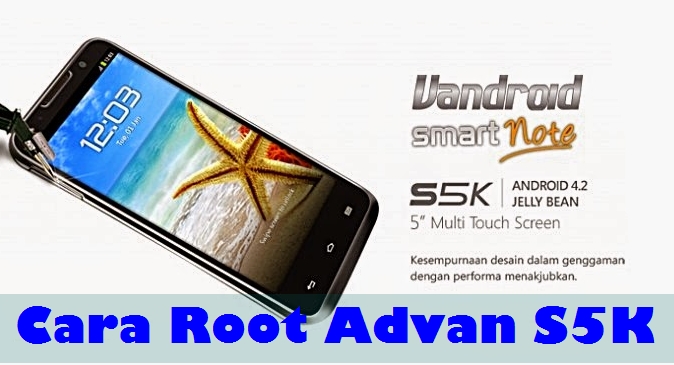 Cara Root Advan S5K Tanpa PC 1 Cara Root Advan S5K Tanpa PC