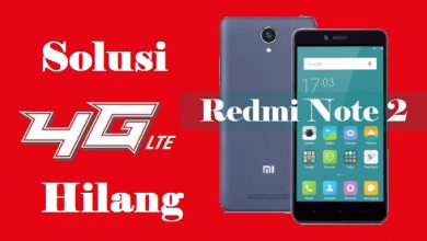 Photo of Cara Memperbaiki Sinyal 4G yang Hilang Xiaomi Redmi Note 2