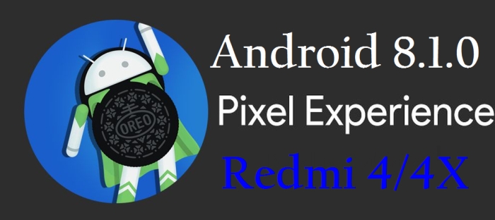 Gambar ROM Pixel Experience OREO Stable buat Redmi 4/4X 1