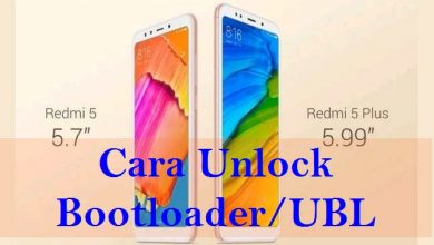 Photo of Cara UBL / Unlock Bootloader Xiaomi Redmi 5 dan Redmi 5 Plus