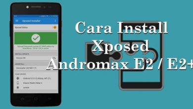 Photo of Tutorial Pasang Xposed Framework Andromax E2 / E2+