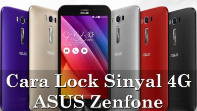 Photo of Cara Lock Jaringan 4G HP ASUS Zenfone Semua Model