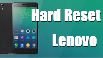 Photo of Cara Hard dan Factory Reset Lenovo A6000 / A6000 Plus