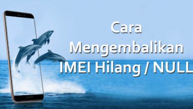 Photo of Cara Mengembalikan IMEI yang Hilang, Null atau Invalid