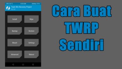 Photo of Cara Membuat TWRP Recovery Sendiri via Porting Dengan PC