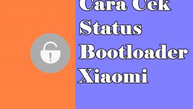 Photo of 3 Cara Cek Status Unlock Bootloader Hp Xiaomi