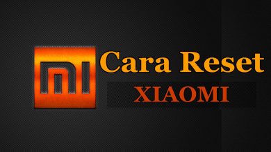 Photo of 4 Cara Reset Hp Xiaomi Semua Model Lengkap Cepat Efektif