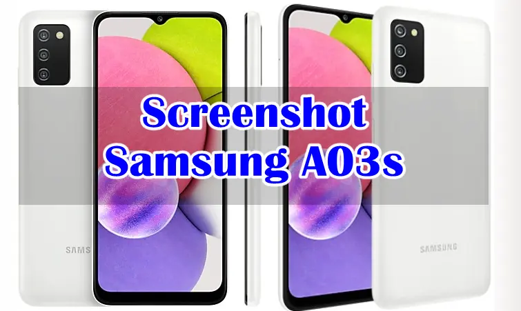 Cara Screenshot Samsung A03s