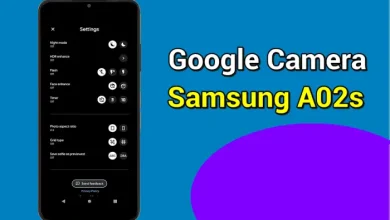 Photo of Gcam Samsung A02s : Download dan Install