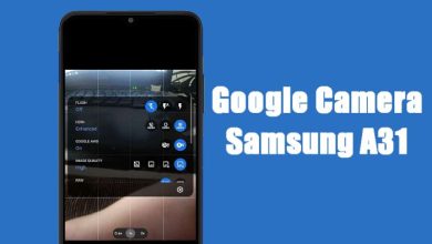 Photo of Aplikasi Gcam Samsung Galaxy A31 Google Camera Port