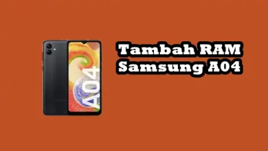 Photo of Cara Menambah RAM Hp Samsung A04 (Virtual RAM)